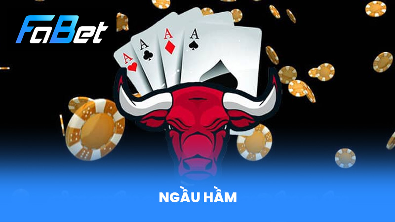 Cách Chơi Bài Ngầu Hầm & Lưu Ý Để Chơi Bài Ngầu Hầm Hiệu Quả