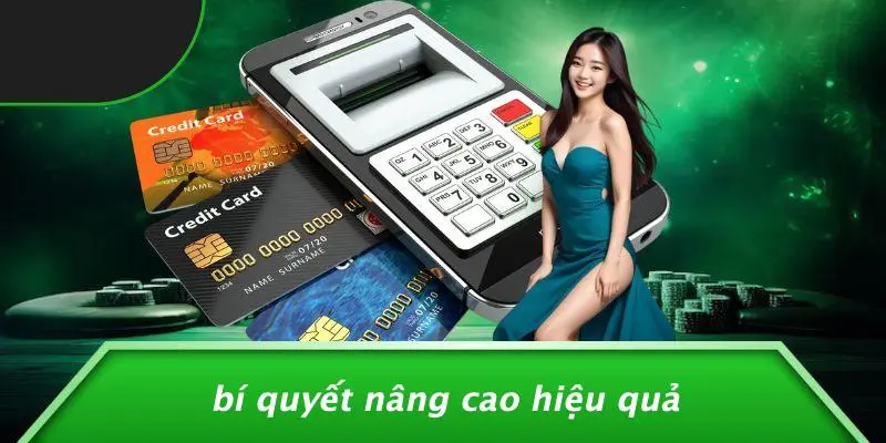 Bí Quyết Nâng Cao Hiệu Quả